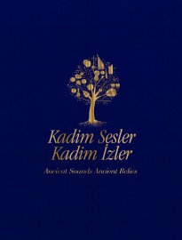 Kadim Sesler Kadim İzler